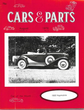 CARS & PARTS 1976 AUG - HUPMOBILE PT5 - SKYLARK, BODY STYLES, MG K3 MAGNETTE*